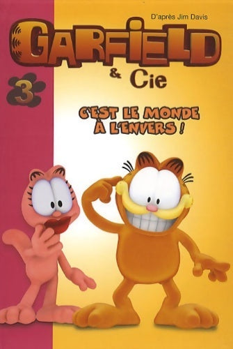 Garfield Tome III : C'est le monde à l'envers ! - Jim Davis - Livre