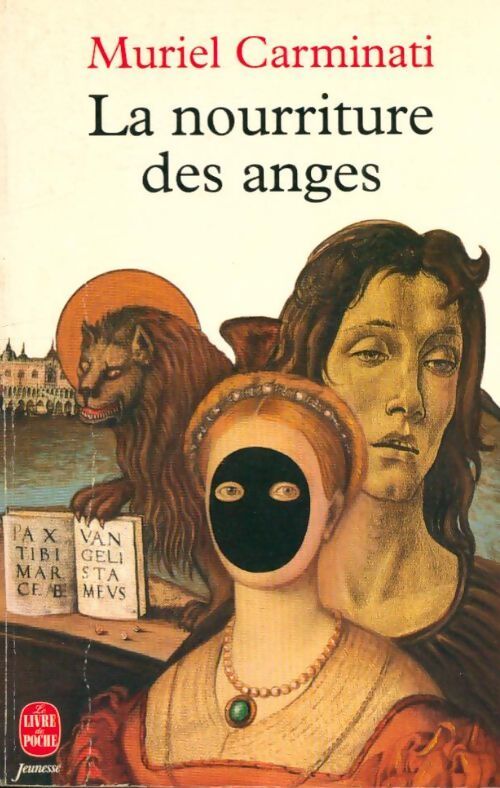 La nourriture des anges - Muriel Carminati - Livre