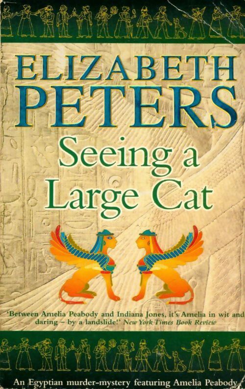 Seeing a large cat - Elizabeth Peters - Livre