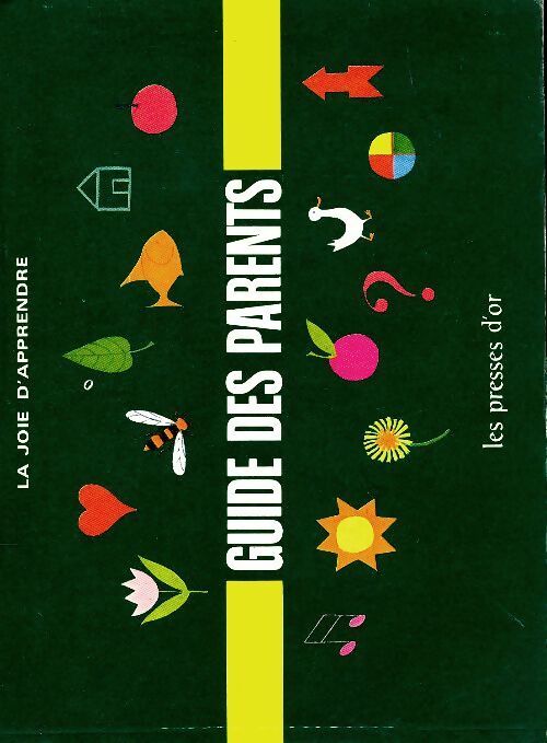 Guide des parents - A. Holl - Livre