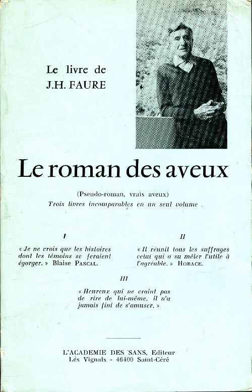 Le roman des aveux - J.H Faure - Livre