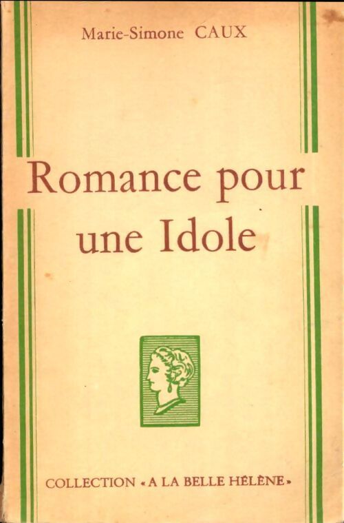 Romance pour une Idole - Marie-Simone Caux - Livre