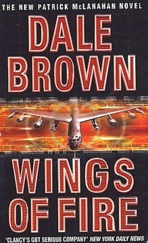Wings of fire - Dale Brown - Livre
