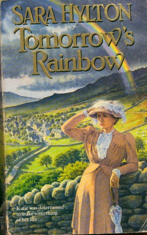 Tomorrow's rainbow - Sara Hylton - Livre
