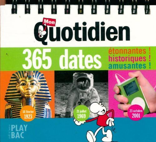 Mon quotidien 365 dates 2008 - Collectif - Livre