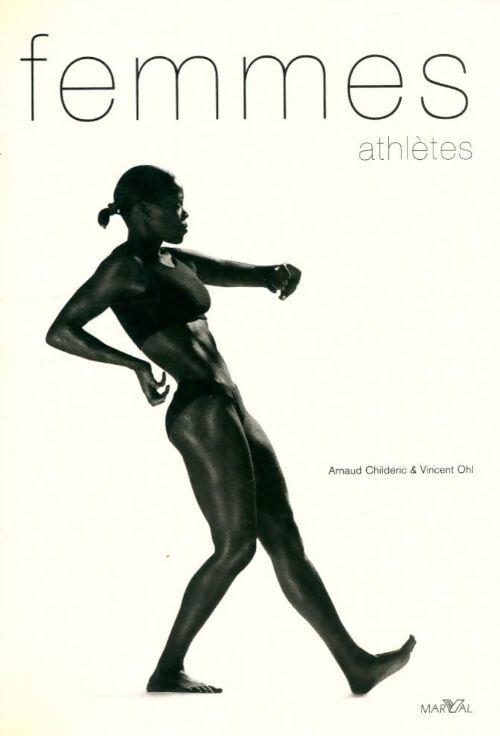 Femmes athlètes - Arnaud Childéric - Livre