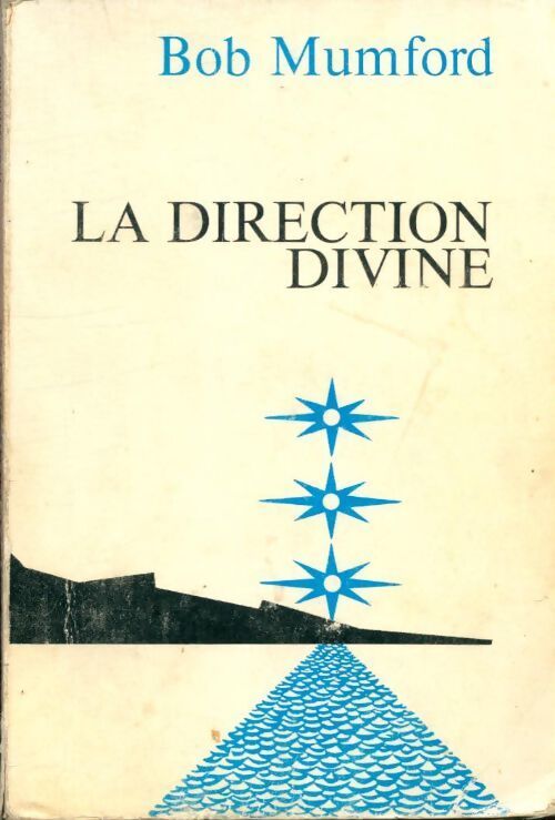 La direction divine - Bob Mumford - Livre