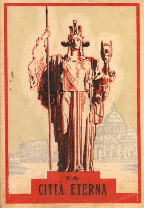 La città eterna - E. Venturini - Livre