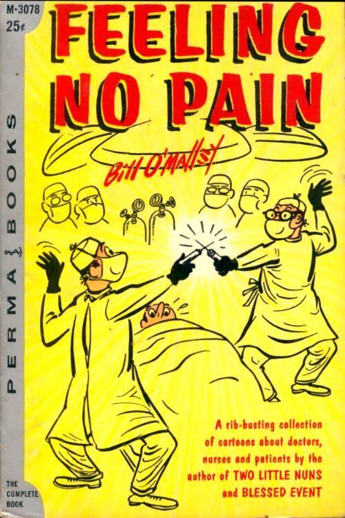 Feeling no pain - Bill O'Malley - Livre