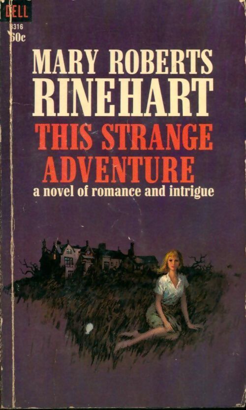 This strange adventure - Mary Roberts Rinehart - Livre