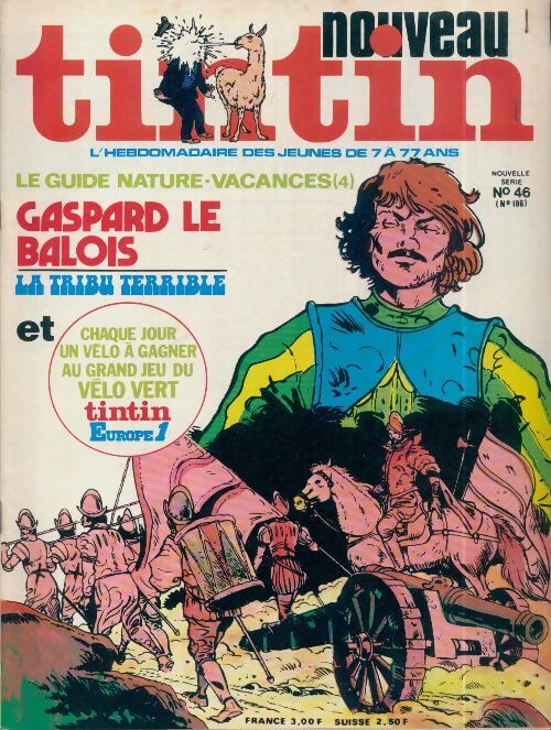 Tintin nouveau n°46 : Le guide nature vacances (4) / Gaspard le Balois - Collectif - Livre
