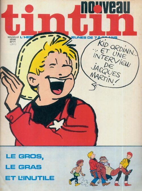 Tintin nouveau n°71 : Le gros, le gras et l'inutile - Collectif - Livre