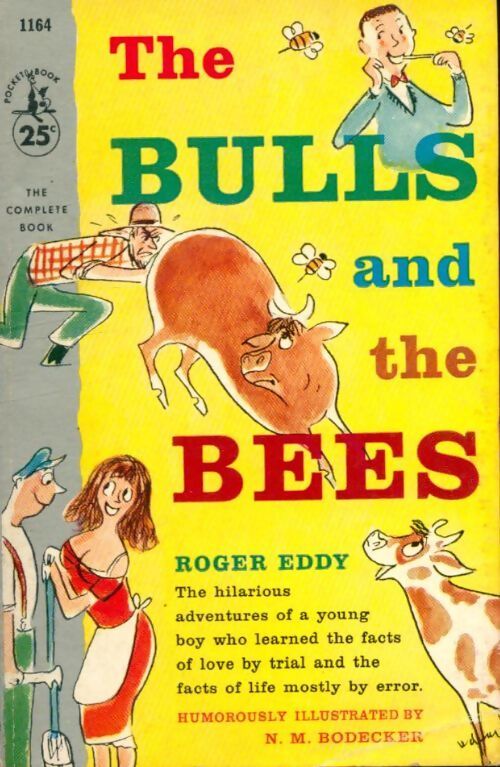 The bulls and the bees - Roger Eddy - Livre