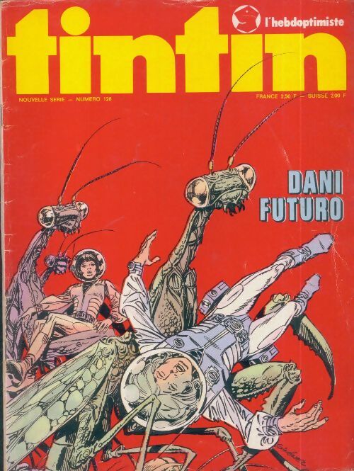 Tintin (nouvelle série) n°128 : Dani Futuro - Collectif - Livre