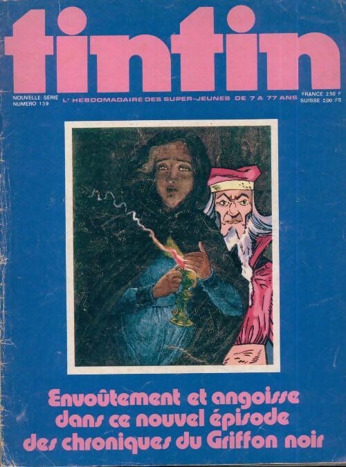 Tintin (nouvelle série) n°139 : Envoûtement et angoisse - Collectif - Livre