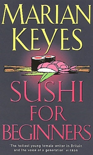 Sushi for beginners - Marian Keyes - Livre