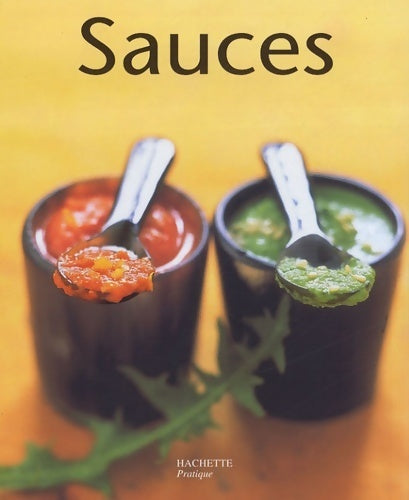 Sauces - Cornelia Adam - Livre
