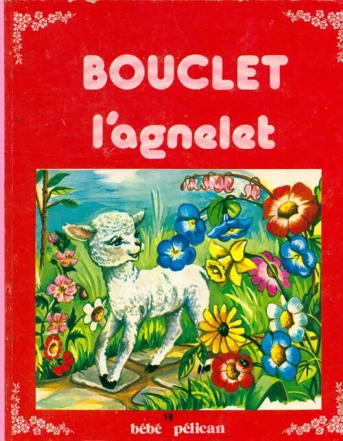 Bouclet l'agnelet - Michel Rainaud - Livre