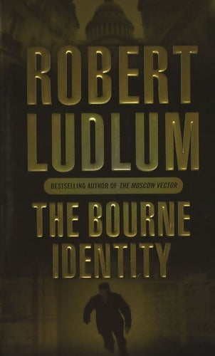 The Bourne Identity - Robert Ludlum - Livre
