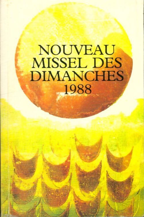 Nouveau missel des dimanches 1988 - Collectif - Livre