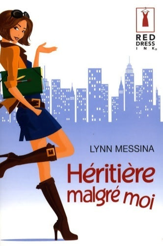 Héritière malgré moi - Lynn Messina - Livre