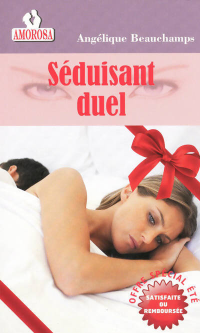 Séduisant duel - Angélique Beauchamps - Livre