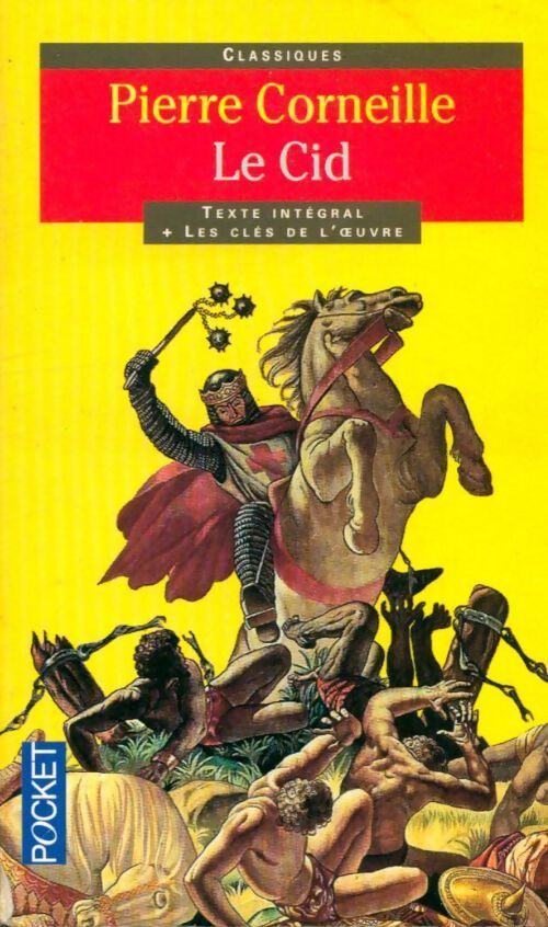 Le Cid - Pierre Corneille - Livre