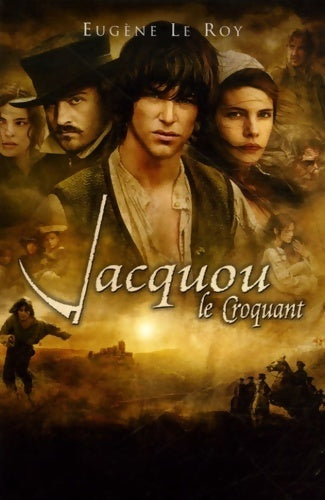 Jacquou le croquant - Eugène Le Roy - Livre