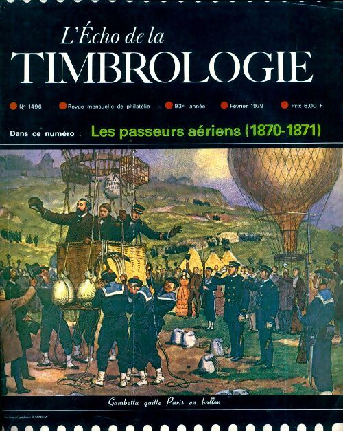 L'écho de la timbrologie n°1496 : Les passeurs aériens (1870-1871) - Collectif - Livre