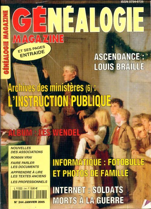 Généalogie Magazine n°244 : L'instruction publique - Collectif - Livre