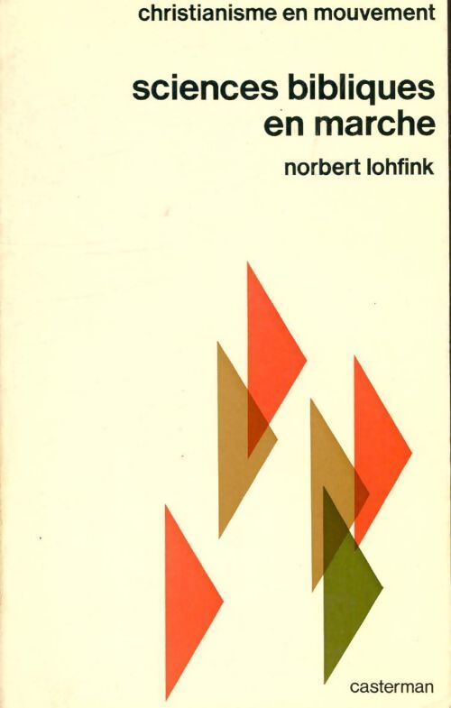 Sciences bibliques en marche - Norbert Lohfink - Livre