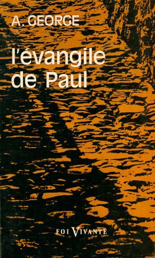 L'évangile de Paul - A George - Livre