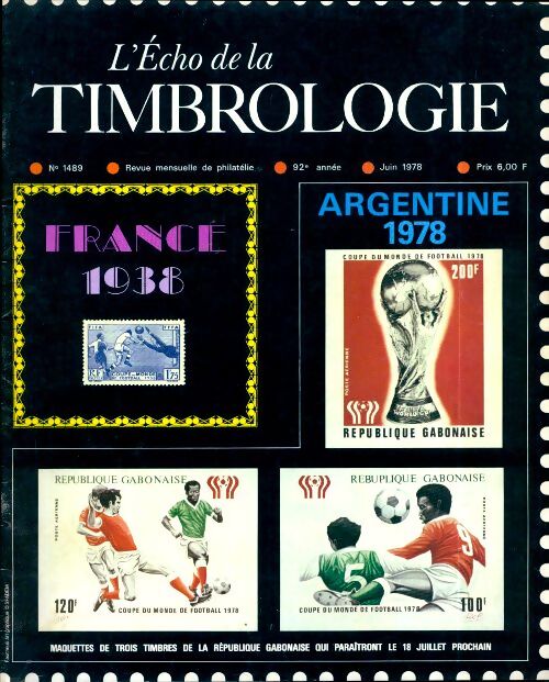 L'écho de la timbrologie n°1489 : France 1938 / Argentine 1978 - Collectif - Livre