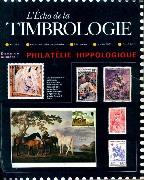 L'écho de la timbrologie n°1484 : Philatélie hippologique - Collectif - Livre