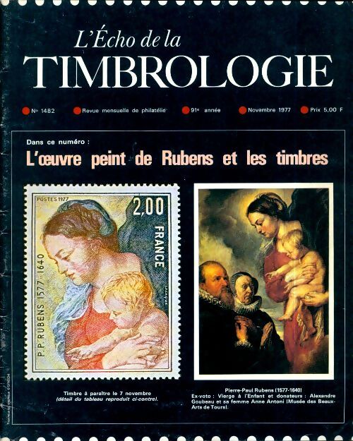 L'écho de la timbrologie n°1482 : L'oeuvre peint de Rubens et les timbres - Collectif - Livre