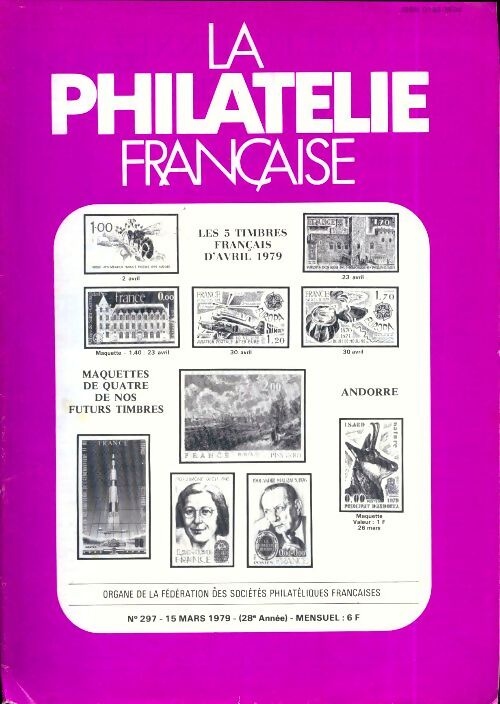 La philatélie française n°297 - Collectif - Livre