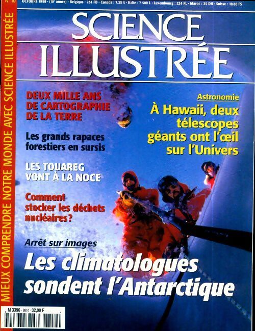 Science illustrée n°10 (10e année) : Les climatologues sondent l'Antarctique - Collectif - Livre