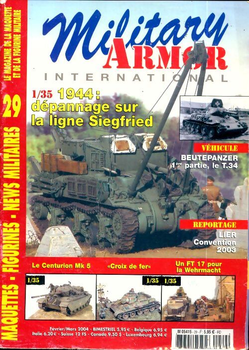 Military armor international n°29 : 1944 : dépannage sur la ligne Siegfried - Collectif - Livre