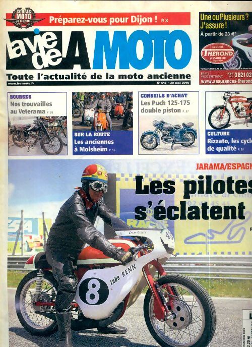 La vie de la moto n°612 : Les pilots s'éclatent - Collectif - Livre