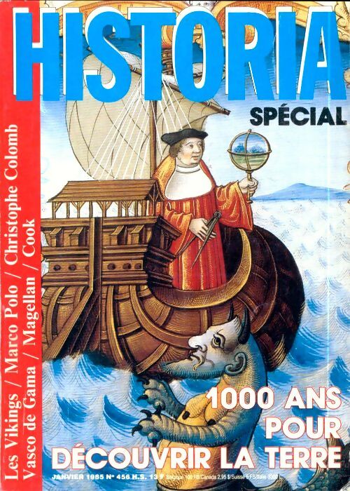 Historia Spécial n°456 : 1000 ans pour découvrir la terre - Collectif - Livre