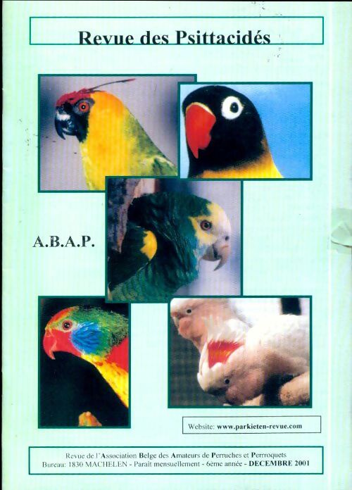 Revue des Psittacidés 6e année Décembre 2001 - Collectif - Livre