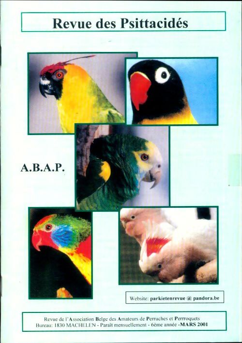 Revue des Psittacidés 6e année Mars 2001 - Collectif - Livre