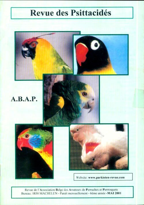 Revue des Psittacidés 6e année Mai 2001 - Collectif - Livre