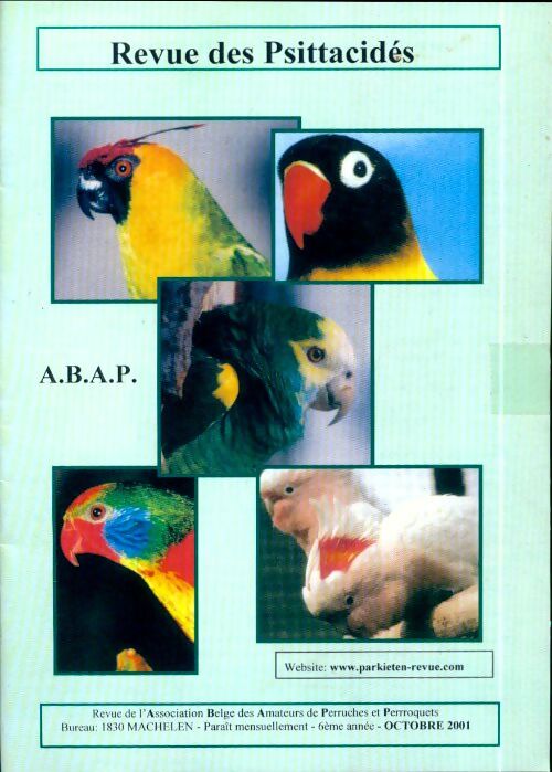 Revue des Psittacidés 6e année Octobre 2001 - Collectif - Livre