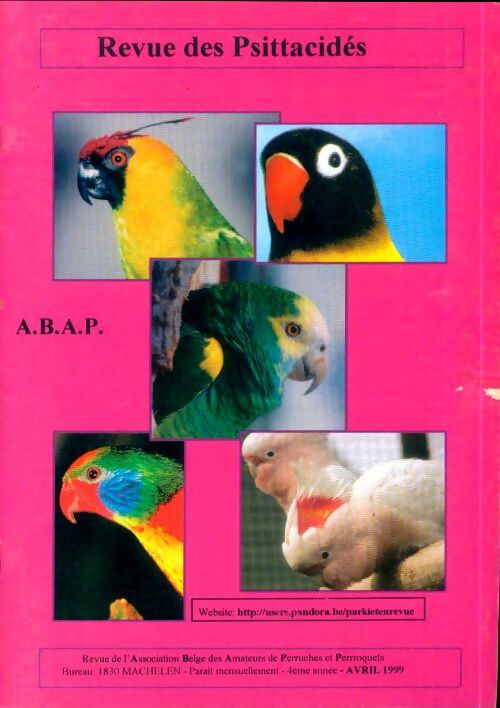 Revue des Psittacidés 4e année Avril 1999 - Collectif - Livre