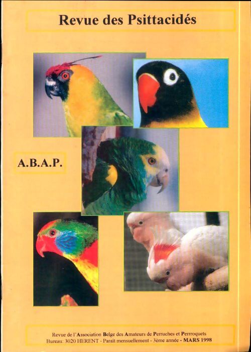 Revue des Psittacidés 3e année MArs 1998 - Collectif - Livre
