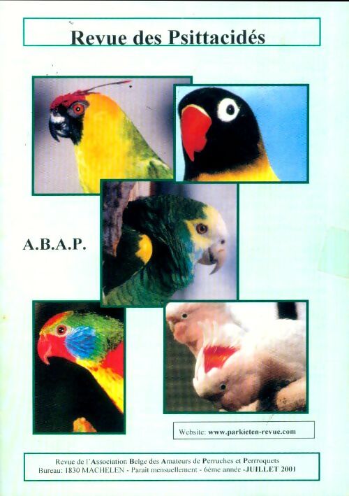 Revue des Psittacidés 6e année Juillet 2001 - Collectif - Livre