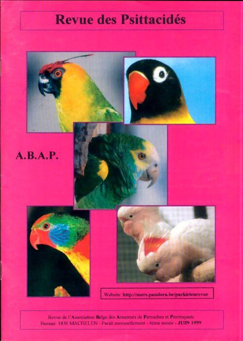Revue des Psittacidés 4e année Juin 1999 - Collectif - Livre