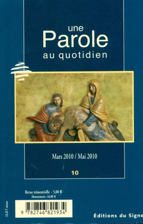 Une parole au quotidien n°10 - Collectif - Livre