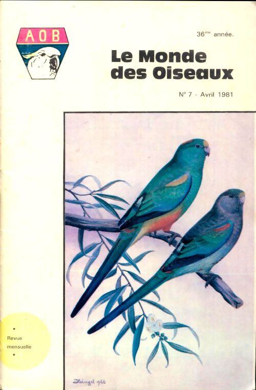 Le monde des oiseaux n°7 36e année - Collectif - Livre